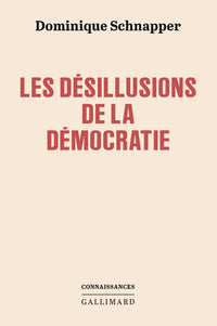 Les désillusions de la démocratie