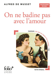 on ne badine pas avec l'amour
