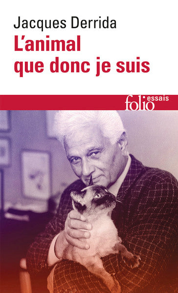 L'animal que donc je suis