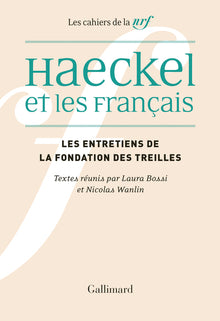 Haeckel et les Français: Réception, interprétations et malentendus