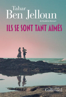 Ils se sont tant aimés