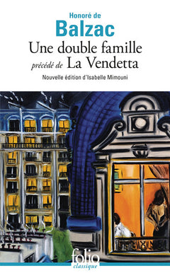 La Vendetta / Une double famille