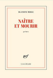 Naître et mourir