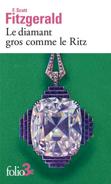 Le diamant gros comme le Ritz