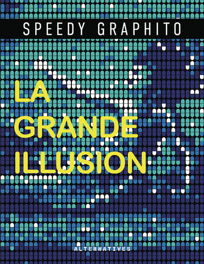 La grande illusion
