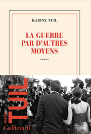 la guerre par d'autres moyens
