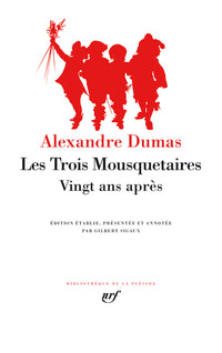 Les Trois Mousquetaires - Vingt ans après