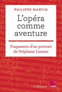 L'opéra comme aventure