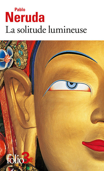 La solitude lumineuse / La soledad luminosa