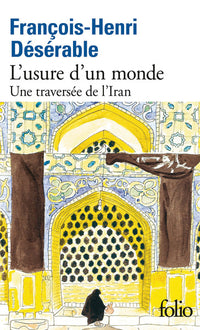l'usure d'un monde