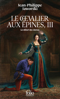Le chevalier aux épines