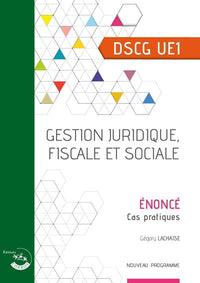 Gestion juridique, fiscale et sociale - Énoncé: Cas pratiques