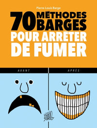 70 méthodes barge pour arrêter de fumer