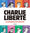 Charlie Hebdo - Liberté