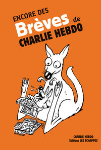 Encore des brèves de Charlie Hebdo