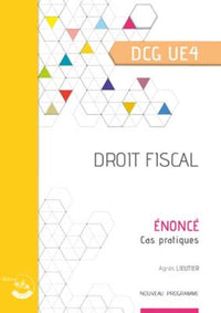 Droit fiscal DCG 4: Enoncé, cas pratique