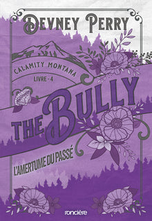 The Bully - L'Amertume du passé