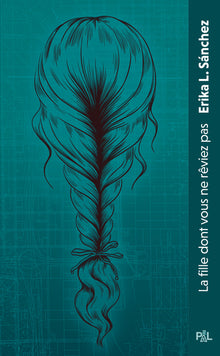 La fille dont vous ne rêviez pas