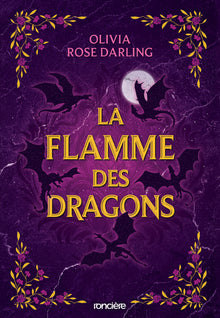 La flamme des dragons - La reine du feu