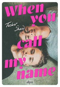 When you call my name (broché)