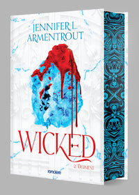 Wicked - Tome 02 Tourment