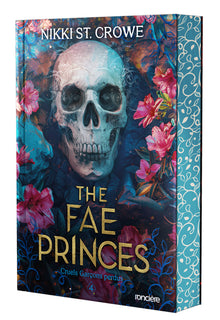 Cruels Garçons perdus - Tome 04 The Fae Princes