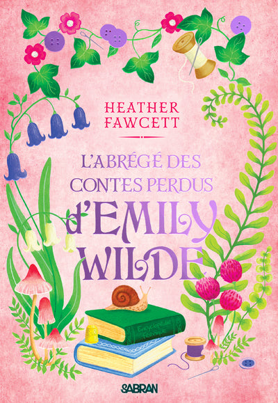L'Abrégé des contes perdus d'Emily Wilde - Tome 03