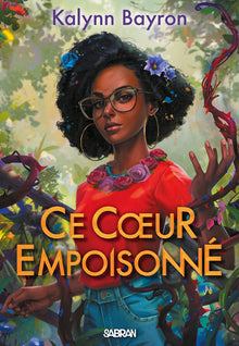 Ce coeur empoisonné - Tome 01