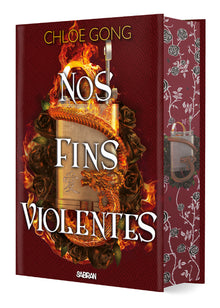Nos fins violentes - Tome 02