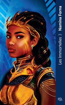 Les Immortelles - Tome 03 Les Guerrières éternelles