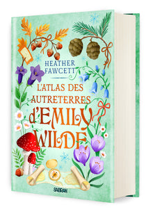 L'atlas des Autreterres d'Emily Wilde - Tome 02
