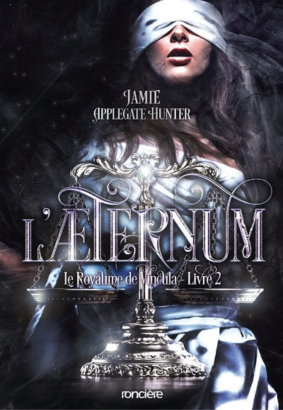 Le Royaume de Vincula - Tome 02 L'&AElig;ternum