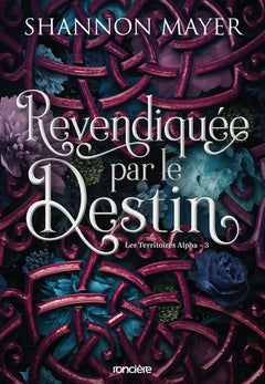 Revendiquée par le destin