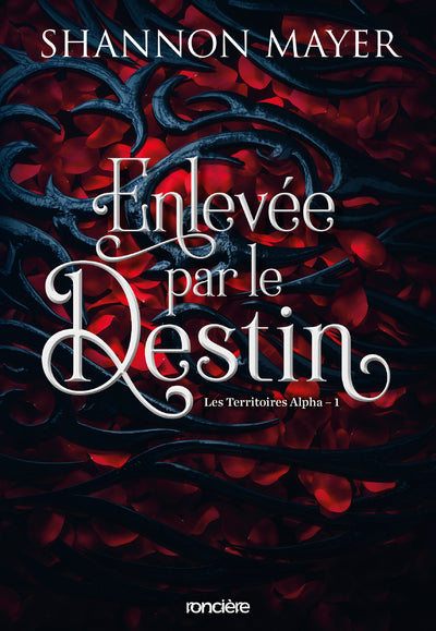 Enlevée par le destin