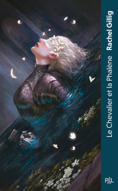 Le Chevalier et la Phalène - Livre 01 Le Royaume d'Euroche