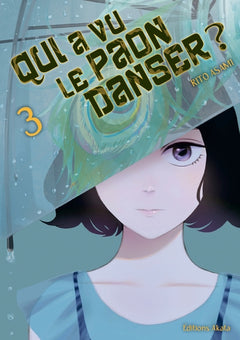 Qui a vu le paon danser ? - Tome 03