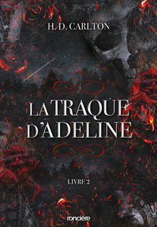 La Traque d'Adeline - Tome 02