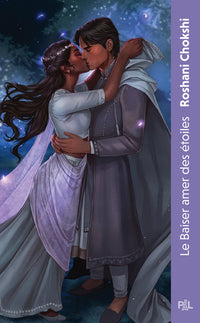 Le baiser amer des étoiles - Tome 01