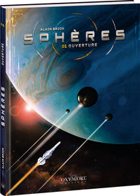 Sphères - Tome 1: Ouverture