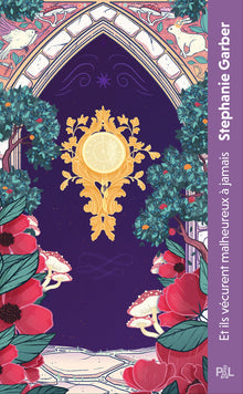 Il était une fois un coeur brisé - Tome 02 Et ils vécurent malheureux à jamais