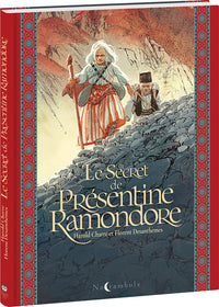 Le Secret de Présentine Ramondore