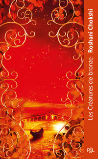 Les Loups dorés - Tome 03 Les Créatures de bronze