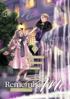 Remember Me - La Magie de l'amour - Tome 4