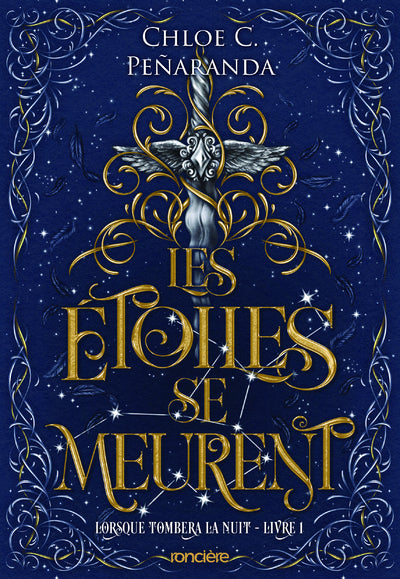 Lorsque tombera la nuit - Tome 01 Les Étoiles se meurent