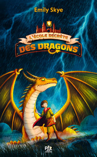 L'École secrète des dragons - Tome 05 Le Tribunal des Sept flammes