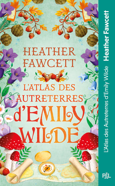 L'atlas des Autreterres d'Emily Wilde - Tome 02