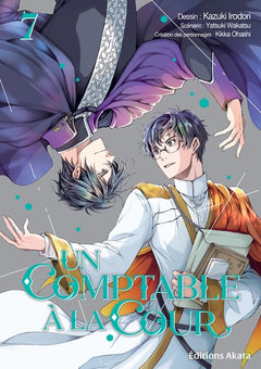 Un comptable à la cour - Tome 07