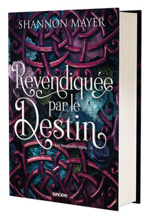 Revendiquée par le destin
