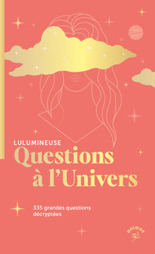 Questions à l'univers