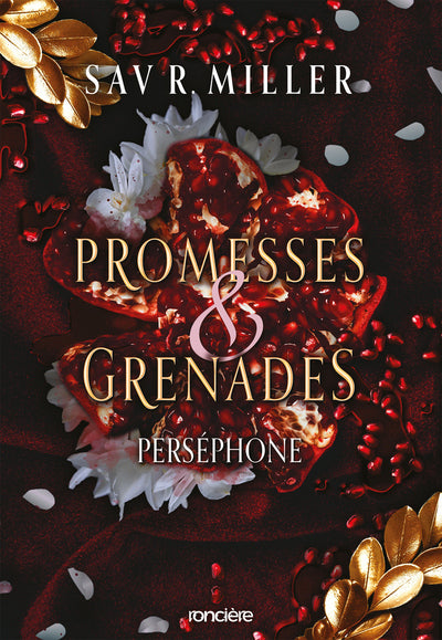 Promesses & Grenades - Livre 01 Perséphone